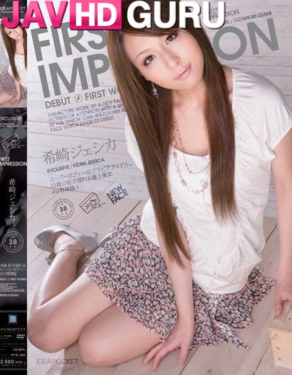 IPTD-385 ความประทับใจแรกพบ Kizaki Jessica